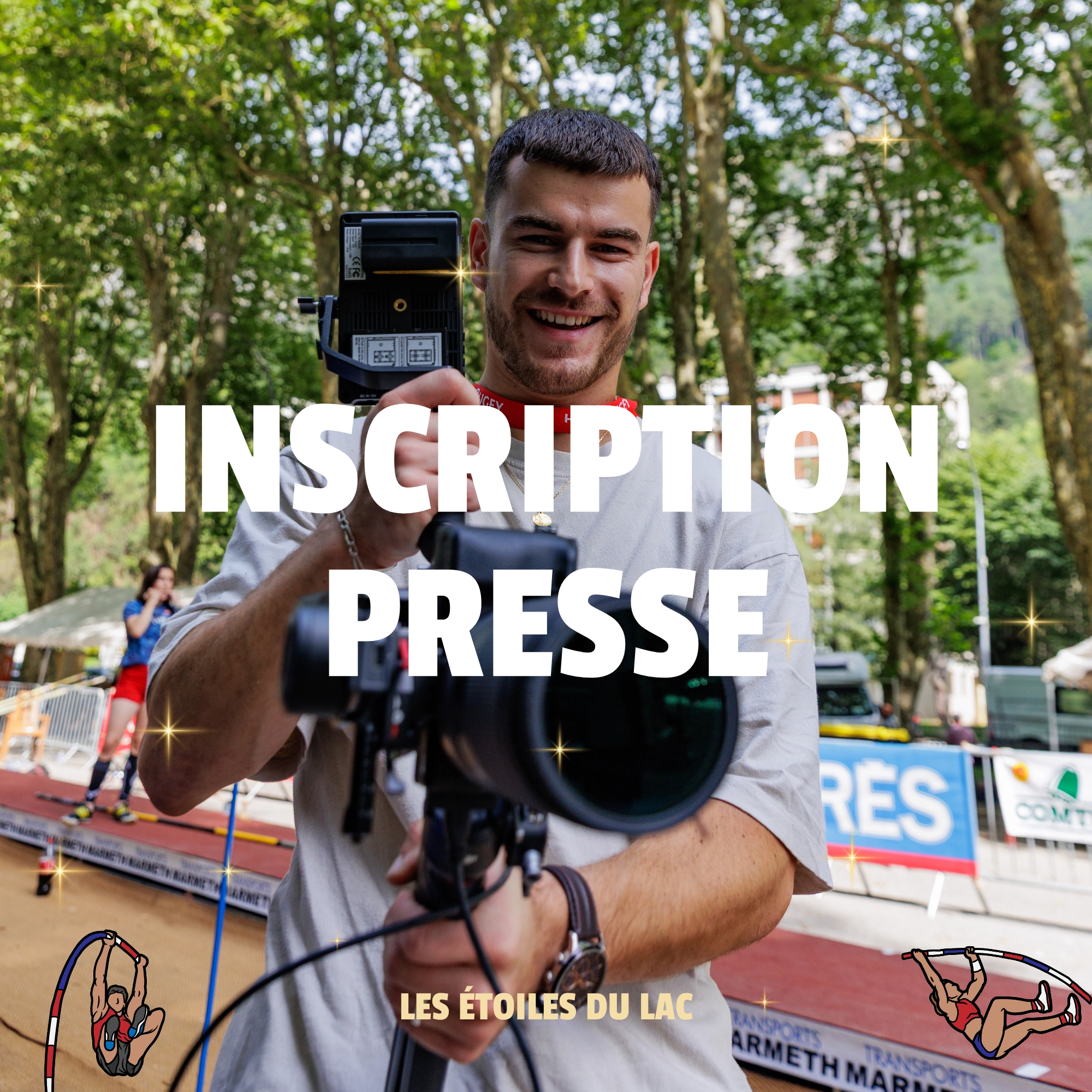 Inscription Presse - Étoiles du Lac